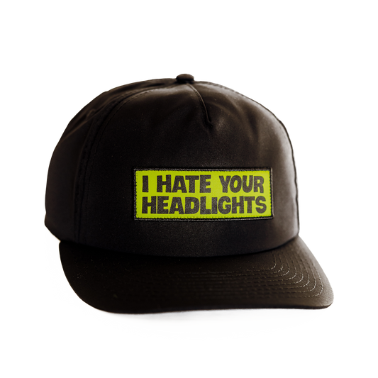 I Hate Your Headlights Hat